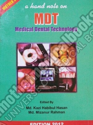 A Hand Note On MDT Medical Dental Technology Edition 2012