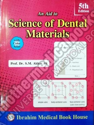 An Aid to Science of Dental Materials