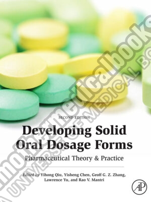 Developing Solid Oral Dosage Forms 2nd Edition