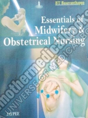 Essential of Midwifery Obstetrical Nursing