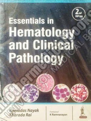 Essentials in Hematology and Clinical Pathology
