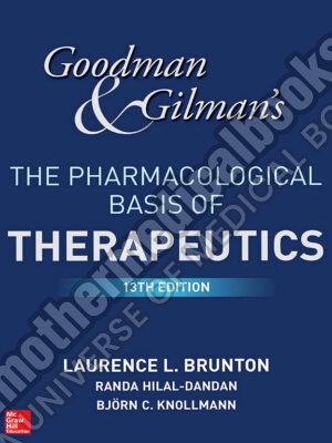Goodman and Gilmans The Pharmacological Basis of Therapeutics 13th Edition