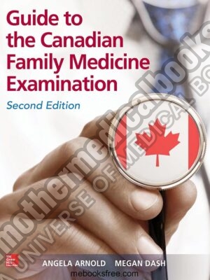 Guide to the Canadian Family Medicine Examination Second Edition 2nd Edition