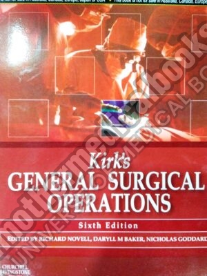 Kirks General Surgical Operations