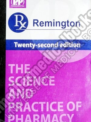 Remington The Science and Practice Of Pharmacy 2 Vol. Set
