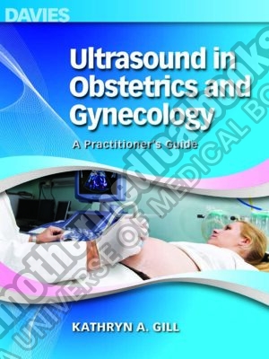 Ultrasound in Obstetrics and Gynecology A Practitioners Guide 4th Edition 1